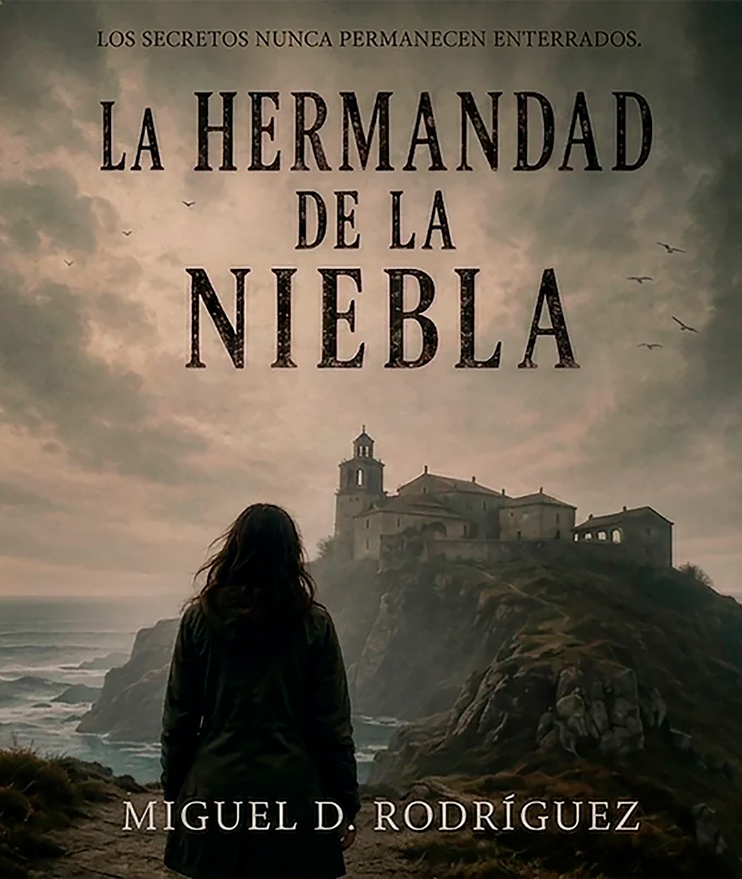 Portada de La Hermandad de la Niebla, de Miguel D. Rodríguez