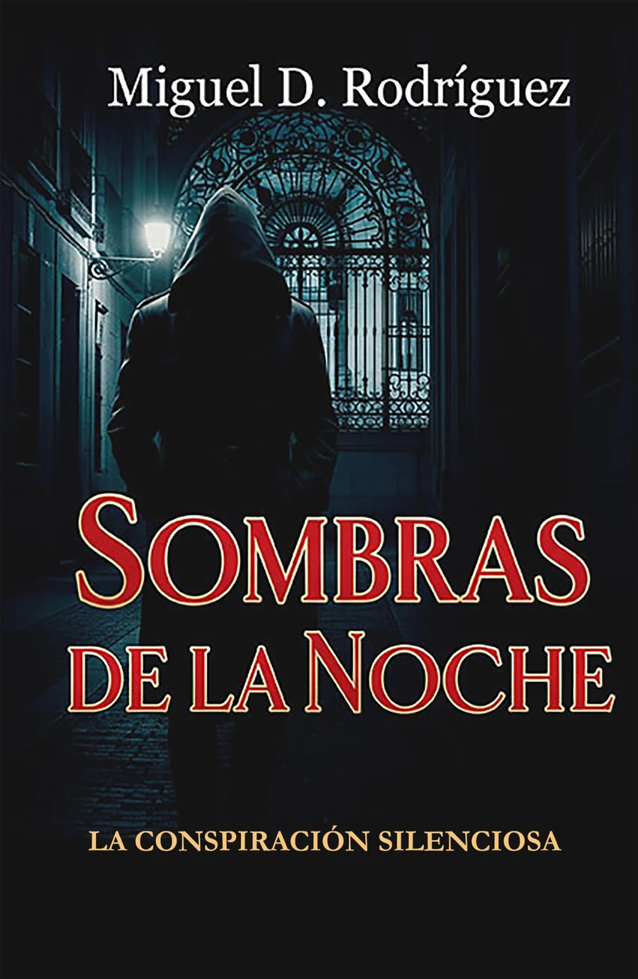 Portada de Sombras De La Noche de Miguel D. Rodríguez